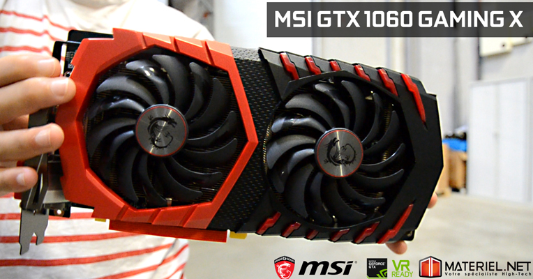 MSI GeForce GTX 1060 Gaming X - 6 Go